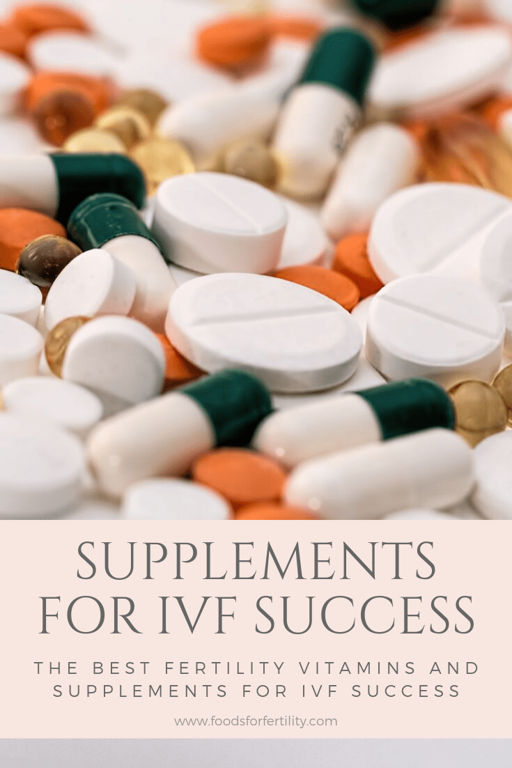 IVF Success Tips: The Best Fertility Supplements for IVF Success